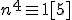 n^4\equiv 1[5]